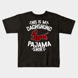 This Is My Dachshund Pajama Shirt Funny Dachshund Kids T-Shirt